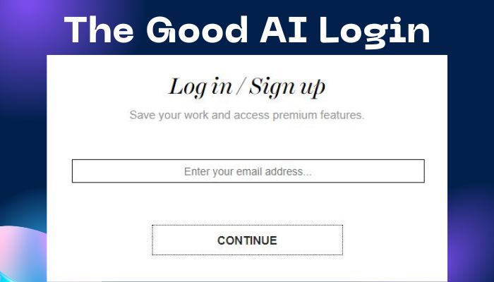 The Good AI Login